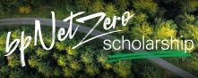The bp Net Zero Scholarship